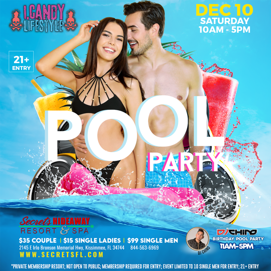 Pool Party 10am - 5pm - i.Candy event