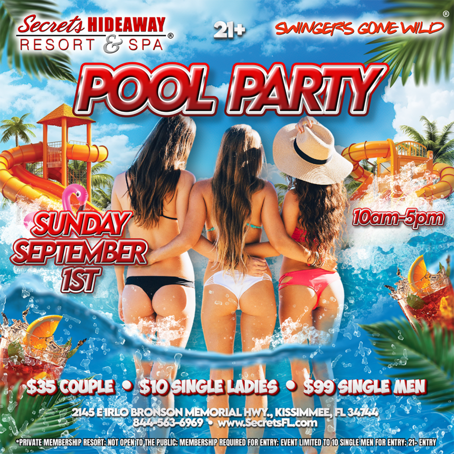 Pool Party 10am - 5pm - Swingers Gone Wild®