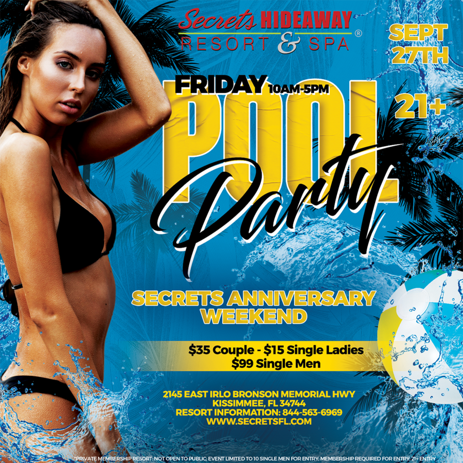 Party 10am-5pm - Secrets Anniversary