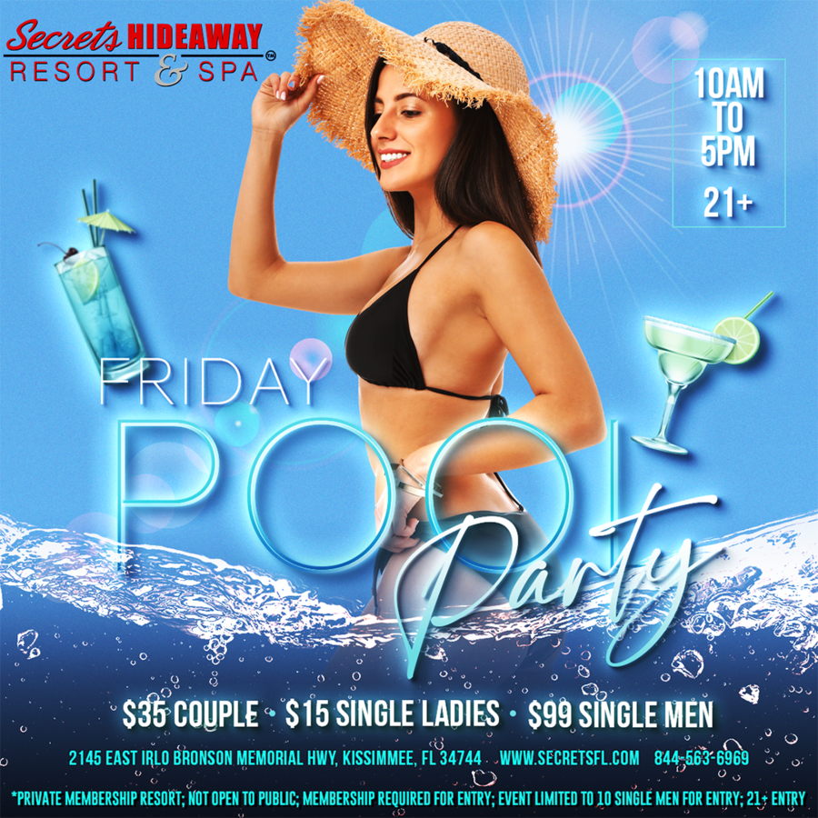 Friday Pool Party 10am-5pm