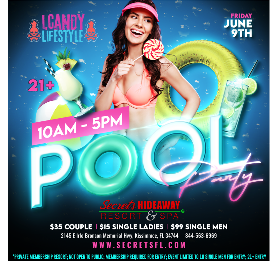 Pool Party 10am-5pm - i.Candy takeover