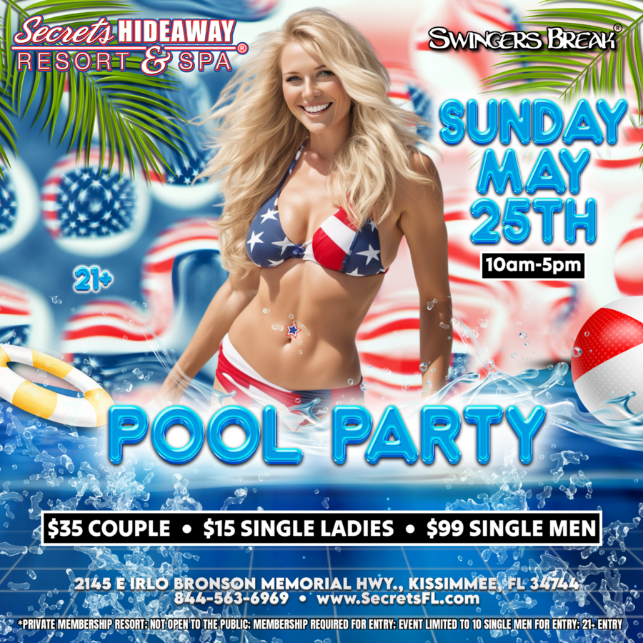 Pool Party 10am-5pm - Swingers Break®