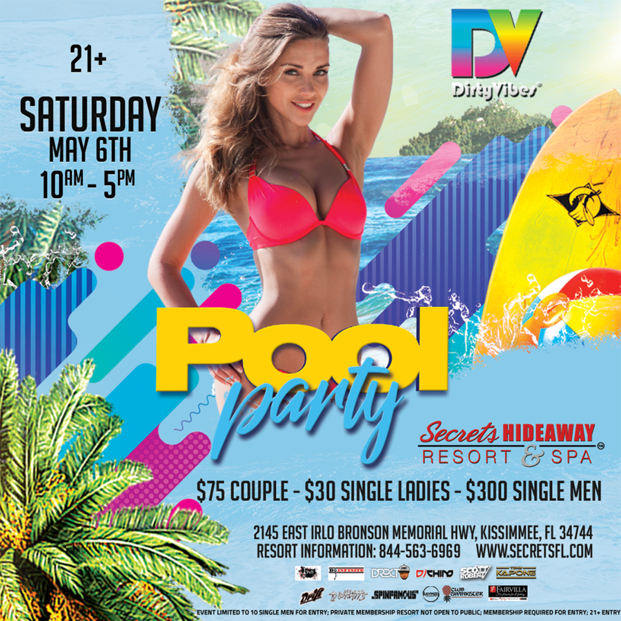 Pool Party 10am - 5pm - Dirty Vibes