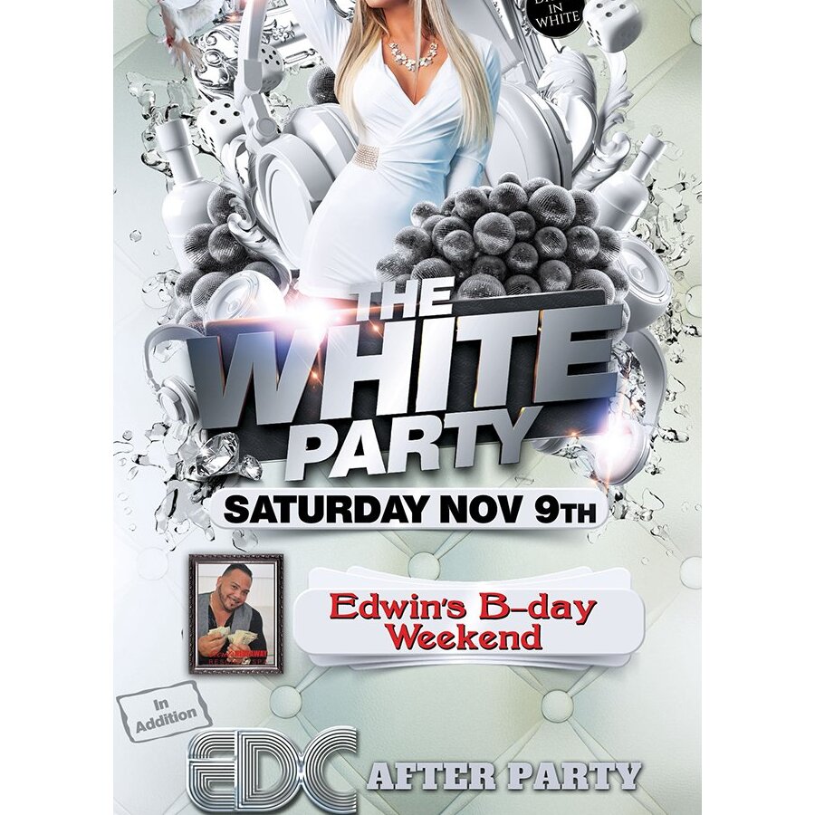 All White & EDC After Party - Edwin's B-day