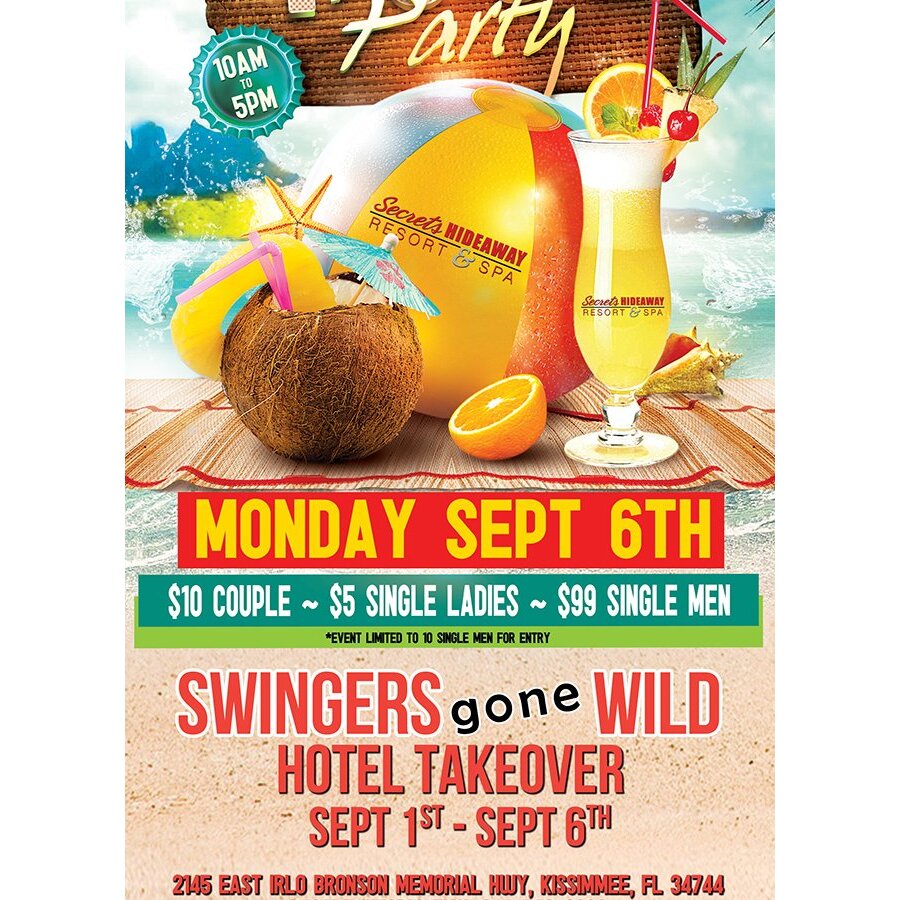 Monday Pool Party 10am-5pm Swingers Gone Wild