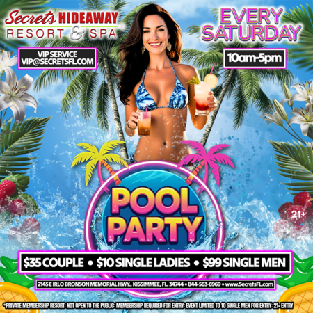 Saturday Pool Party - Secrets Anniversary