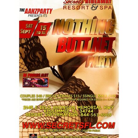Nothing Butt Net - Hosted by Aahz Party