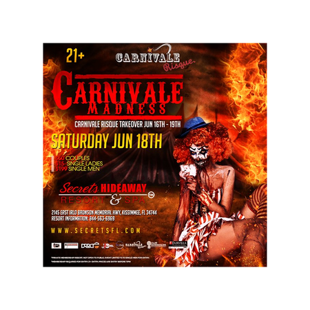Carnivale Madness -  Carnivale Risque weekend