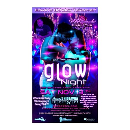 Glow Night - Edwin's B-day bash - VIPineapple Lifestyl