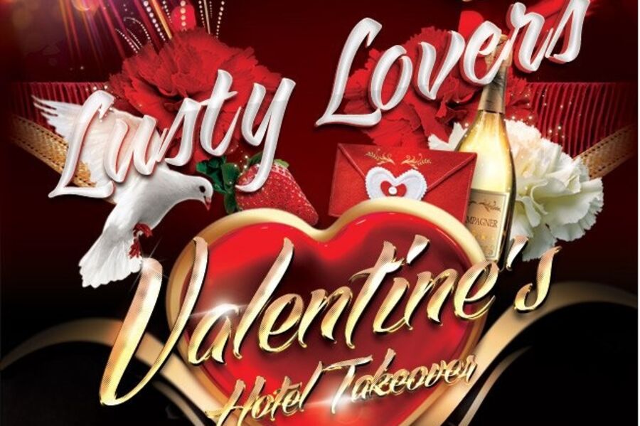Lusty Lovers Valentines Takeover This Weekend