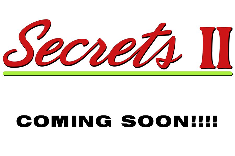 Secrets is Expanding – The Next Level Begins Now!